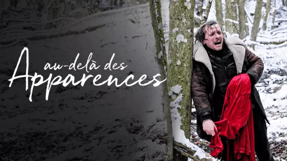 Au dela des apparences