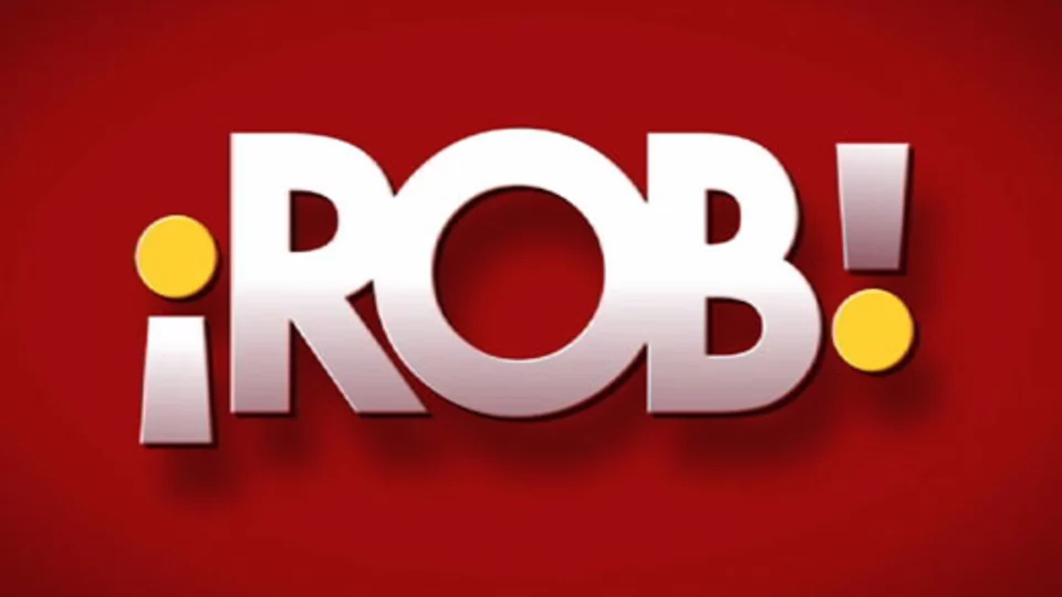 ¡Rob!